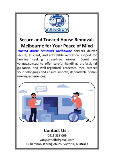 Trusted Experts for House Removals in Melbourne Every Time