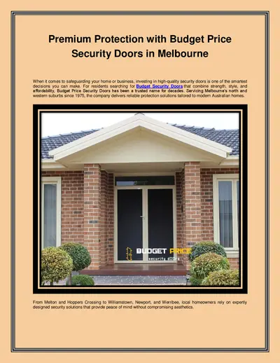 Premium Protection with Budget Price Security Doors in Melbourne