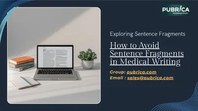 Professional Medical & Research Writing Solutions | Pubrica