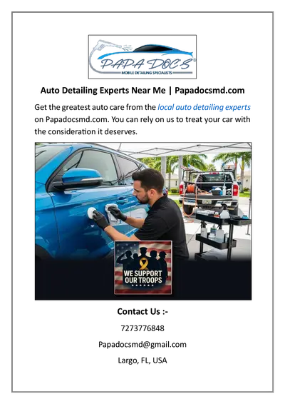 Auto Detailing Experts Near Me | Papadocsmd.com