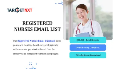 Boost Your Marketing Reach and Connect with Registered Nurses Using TargetNXT Email Lists