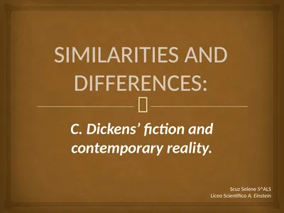 SIMILARITIES AND DIFFERENCES: C. Dickens’ fiction