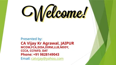 Presented by: CA Vijay Kr Agrawal, JAIPUR