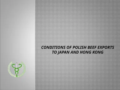 Conditions of Polish beef exports to Japan and