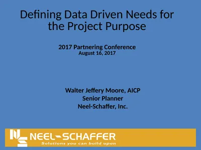 Defining Data Driven Needs for the Project Purpose