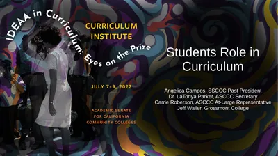 Students Role in Curriculum Angelica Campos, SSCCC