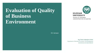 Evaluation of Quality of Business Environment 10.