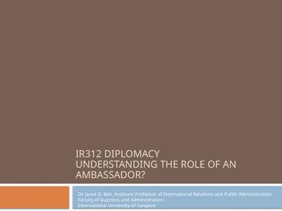 Ir312 Diplomacy Understanding the role of an