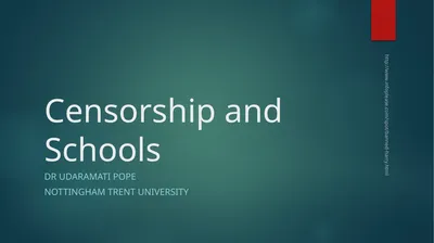 Censorship and Schools Dr Udaramati Pope