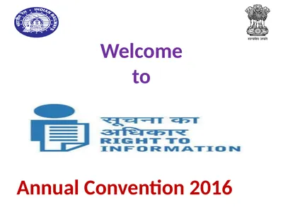 Welcome to Annual Convention 2016 Journey of RTI