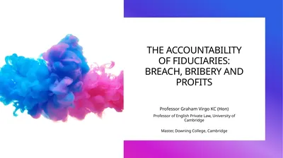 THE ACCOUNTABILITY OF FIDUCIARIES: BREACH, BRIBERY