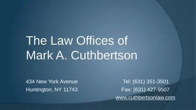 The Law Offices of Mark A. Cuthbertson 434 New