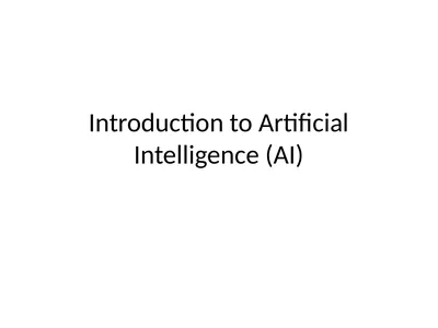 Introduction to Artificial Intelligence (AI) What