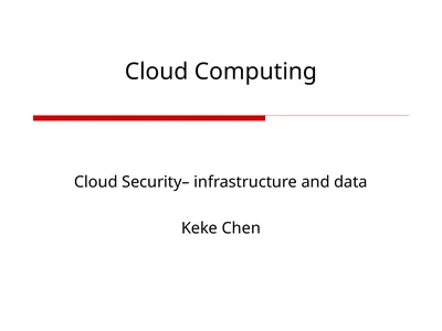 Cloud Computing Cloud Security– infrastructure and