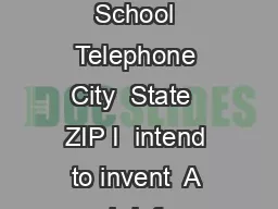Student Inventor  Last name First name Grade Level  Teachers  School  School Telephone