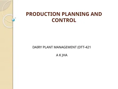 PRODUCTION PLANNING AND CONTROL DAIRY PLANT