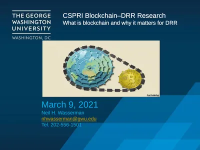 CSPRI Blockchain–DRR Research What is blockchain