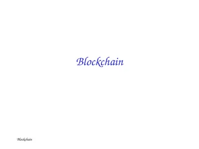 Blockchain Blockchain Digital Cash is not New