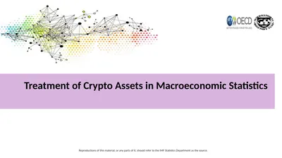 Treatment of Crypto Assets in Macroeconomic