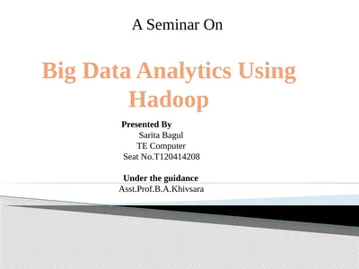 Big Data Analytics Using Hadoop Presented By