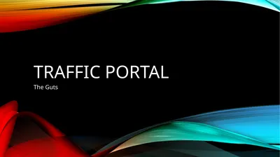 Traffic Portal The Guts SPA The Traffic Portal is