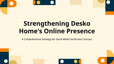 Strengthening Desko Home's Online Presence A