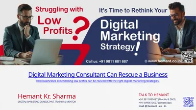 Digital Marketing Consultant Can Rescue a Business