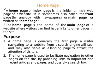 Home Page A home page or index page is the