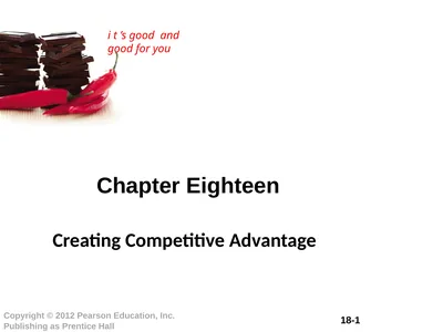 Chapter Eighteen Creating Competitive Advantage