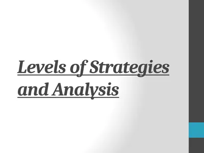 Levels of Strategies and Analysis Corporate Level