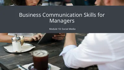 Business Communication Skills for Managers Module