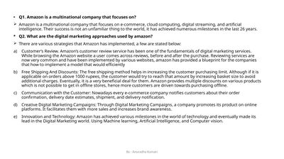 Q1. Amazon is a multinational company that focuses