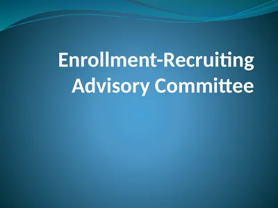 Enrollment-Recruiting Advisory Committee Committee