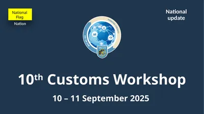 10th Customs Workshop 10 – 11 September 2025