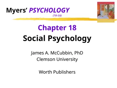 Myers’ PSYCHOLOGY (7th Ed) Chapter 18 Social