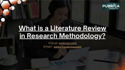 Types of Literature Review & Critical Analysis Support | Pubrica