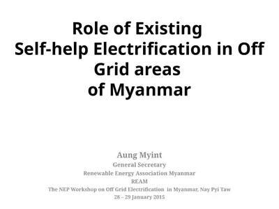 Role of Existing Self-help Electrification in Off