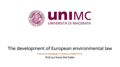 The development of European environmental law