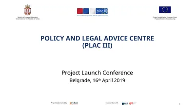 POLICY AND LEGAL ADVICE CENTRE (PLAC III) Project