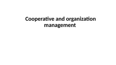 Cooperative and organization management Chapter