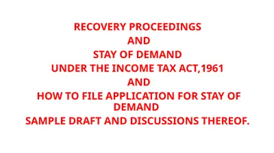 RECOVERY PROCEEDINGS AND STAY OF DEMAND UNDER THE