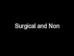 Surgical and Non