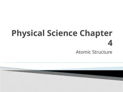 Physical Science Chapter 4 Atomic Structure