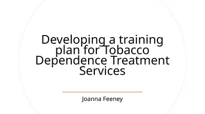 Developing a training plan for Tobacco Dependence