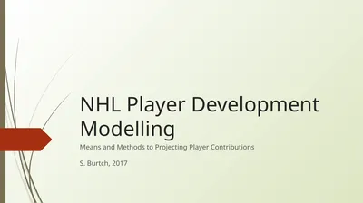 NHL Player Development Modelling Means and Methods