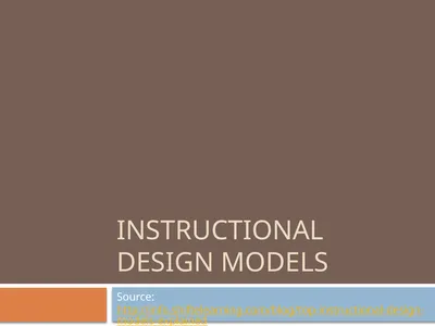 Instructional Design Models Source: