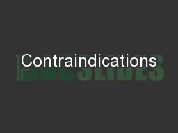Contraindications