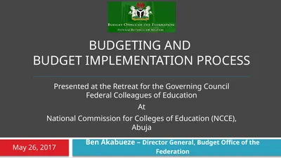 BUDGETING and budget IMPLEMENTATION PROCESS Ben