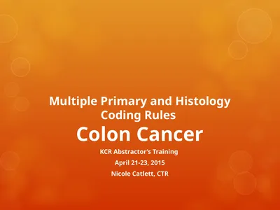 Multiple Primary and Histology Coding Rules Colon