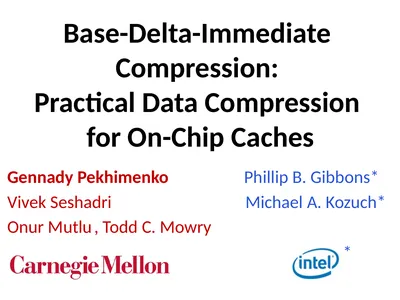 Base-Delta-Immediate Compression: Practical Data